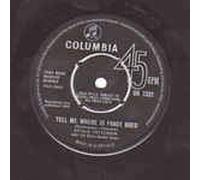 OTTILIE PATTERSON WITH THE CHRIS BARBER BAND - Tell me where is fancy bred/Oh me what eyes hath love put in my head (7" Vinyl Single)(1964)(Columbia DB 7332)