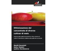 Ottimizzazione del concentrato di diverse cultivar di melo: Influenza delle qualità pomometriche e fisico-chimiche di cultivar di mele idared e deliziose sulla qualità del concentrato