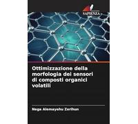 Ottimizzazione della morfologia dei sensori di composti organici volatili