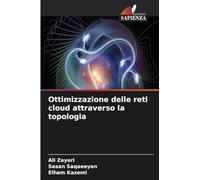 Ottimizzazione delle reti cloud attraverso la topologia