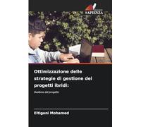 Ottimizzazione delle strategie di gestione dei progetti ibridi