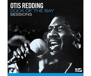Ottis Redding - Dock Of The Bay Sessions