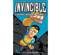 Ottley, Ryan - Invincible Compendium Volume 3