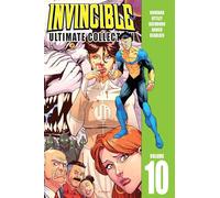 Ottley, Ryan – Invincible: The Ultimate Collection Volumen 10 – HC