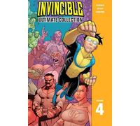 Ottley, Ryan - Invincible: The Ultimate Collection Volume 4 (INVINCIBLE ULTIMATE COLL HC)