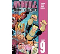Ryan Ottley – Invincible: The Ultimate Collection Volumen 9 – Tapa dura