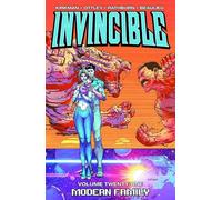 Ottley, Ryan - Invincible Volume 21: Modern Family (INVINCIBLE TP)