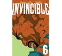 Invincible Volume 6 (New Edition)