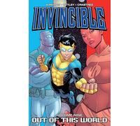 Ryan Ottley – Invincible Volumen 9: Out Of This World – Tapa blanda