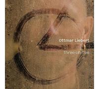 Ottmar Liebert Three-Oh-Five (CD) (Importación USA)