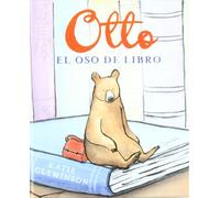 Otto, el oso del libro (INFANTIL)