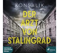 Otto,Götz - Der Arzt Von Stalingrad