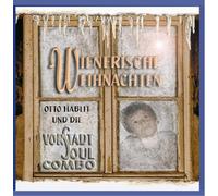 Otto Hablit und die Vorstadt Soul Combo - Wienerische Weihnachten [Import]