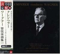 Otto Klemperer - Wagner : Orchestral Music Vol.