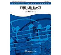 Otto M. Schwarz: The Air Race: banda de concierto: partitura y partes