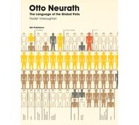 Otto Neurath: the language of the global polis