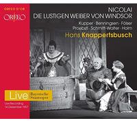 Otto Nicolai : Die Lustigen Weiber Von Windsor. Kupper, Benningsen, Fölser, Proebstl, Knappertsbusch.