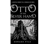 Otto of the Silver Hand