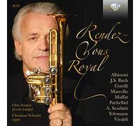Otto Sauter (trumpet); Christian Schmitt(organ) - RENDEZ-VOUX ROYAL: Music for Trumpet and Organ