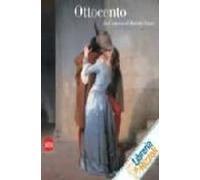 Ottocento: Da Canova Al Quarto Stato