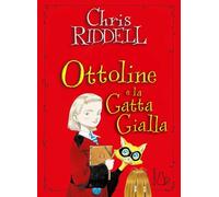 Ottoline e la gatta gialla (Il Castoro bambini)