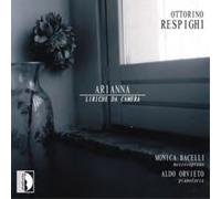 Ottorino Respig Ottorino Respighi: Arianna - Liriche Da C (CD) (Importación USA)