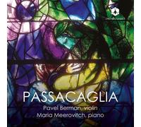 Ottorino Respig Pavel Berman/Maria Meerovitch: Passacagl (CD) (Importación USA)
