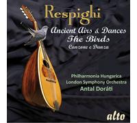 Ottorino Respigh Respighi: Ancient Airs & Dances/The Bird (CD) (Importación USA)