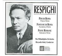 Ottorino Respighi - Respighi: Pines Of Rome/Fountains Of Rome (UK