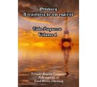 Ottsburg - A Trajetória De Um Espírito (ebook)