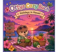 Ottys Cozy Buch: Holidays in Hawaii