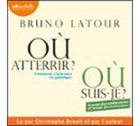 Où Atterrir ? - Où Suis-je ? (audiolibro)