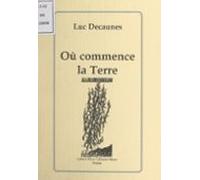 Où Commence La Terre (ebook)