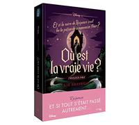 Où est la vraie vie ?: Et si la mère de Raiponce avait bu la potion de la mauvaise fleur ?