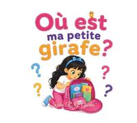Où est ma petite girafe ?