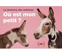 Où est mon petit ? Le memory des animaux