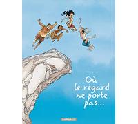 OU LE REGARD NE PORTE PAS (Long Courrier)