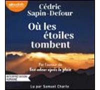 Où Les Étoiles Tombent (audiolibro)