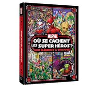 Où se cachent les super héros ?: 500 éléments à trouver