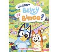 Où sont Bluey et Bingo ?: Cherche et Trouve