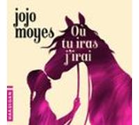 Où Tu Iras Jirai (audiolibro)