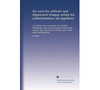 Ou vont les millions que dépensent chaque année les collectionneurs de papillons: La création d'un comptoir est décidée, entreprise, mais nous pouvons ... par actions avec limite dans les bénéfices