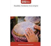 Ouaddaï, fondation d'un empire