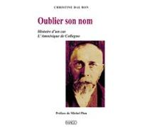 Oublier Son Nom - Histoire Dun Cas L Amnésique De Collegno (ebook)