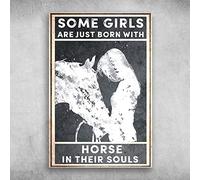 Oudrspo Cartel de hojalata de aluminio vintage Algunas chicas nacen con alma de caballo, 8 x 12 pulgadas, para decoración de pared