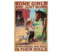 Oudrspo Letrero de hojalata vintage de aluminio de 20 x 30 cm con texto Algunas chicas nacen con caballos y perros en el alma. Póster para decoración de bares y pubs.