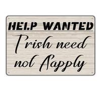 Oudrspo Letrero de metal vintage Se busca ayuda irlandesa con frase inspiradora, placa de hojalata retro para decoración de pared de casa, bar, pub, cocina, garaje, restaurante, 30,5 x 20,3 cm