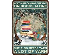 Oudrspo Póster de libros antiguos e hilo Una mujer no puede vivir solo de libros. También necesita hilo. Letrero de metal de aluminio de 20 x 30 cm. Decoración de pared.