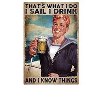 Oudrspo Póster vintage de «Eso es lo que hago, navego, bebo y sé cosas», de marinero y cerveza, de metal y aluminio, 30 x 40 cm, para decoración de pared.