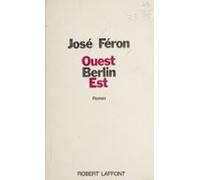 Ouest Berlin Est (ebook)